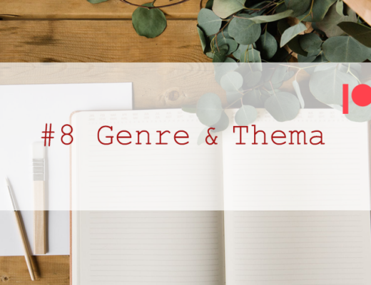 7 Schritte zu deinem Buchprojekt #8 Genre und Thema