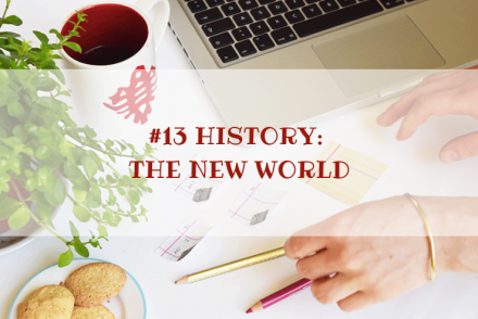 STORY WORLD #13 History: The New World