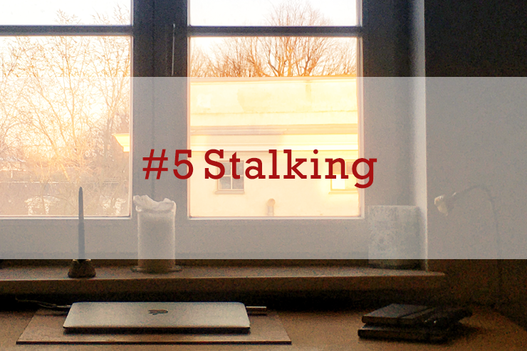 Stalking