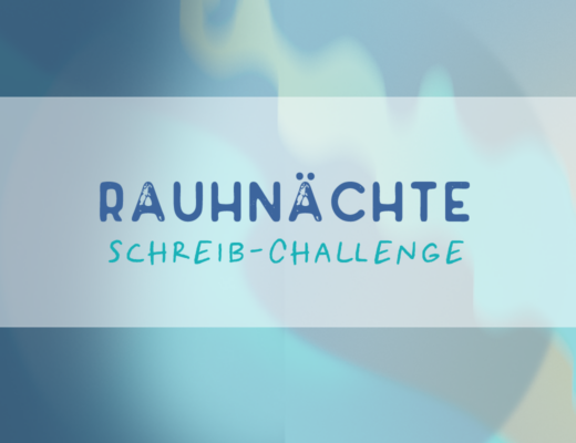 Schreib-Challenge Rauhnächte 2023