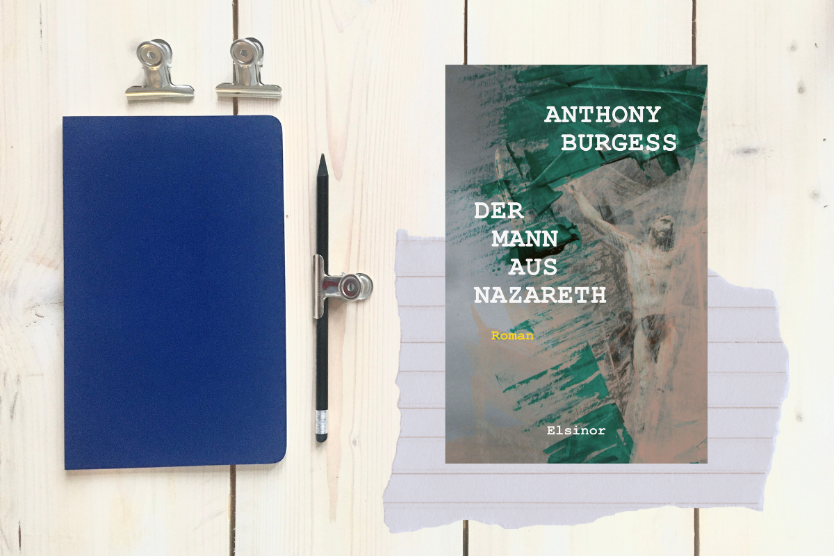 Anthony Burgess, Der Mann aus Nazareth