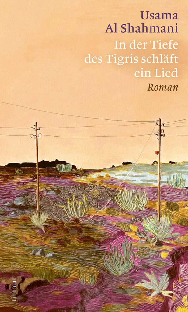 Usama Al Shahmani, In der Tiefe des Tigris schläft ein Lied 